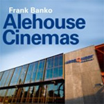 frank banko alehouse cinemas